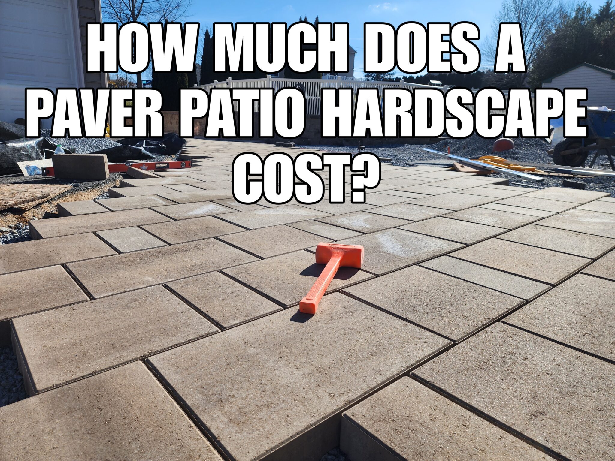How Much Does a Paver Patio Cost? 2023 Hanover & Gettysburg, PA Patio Price 2023