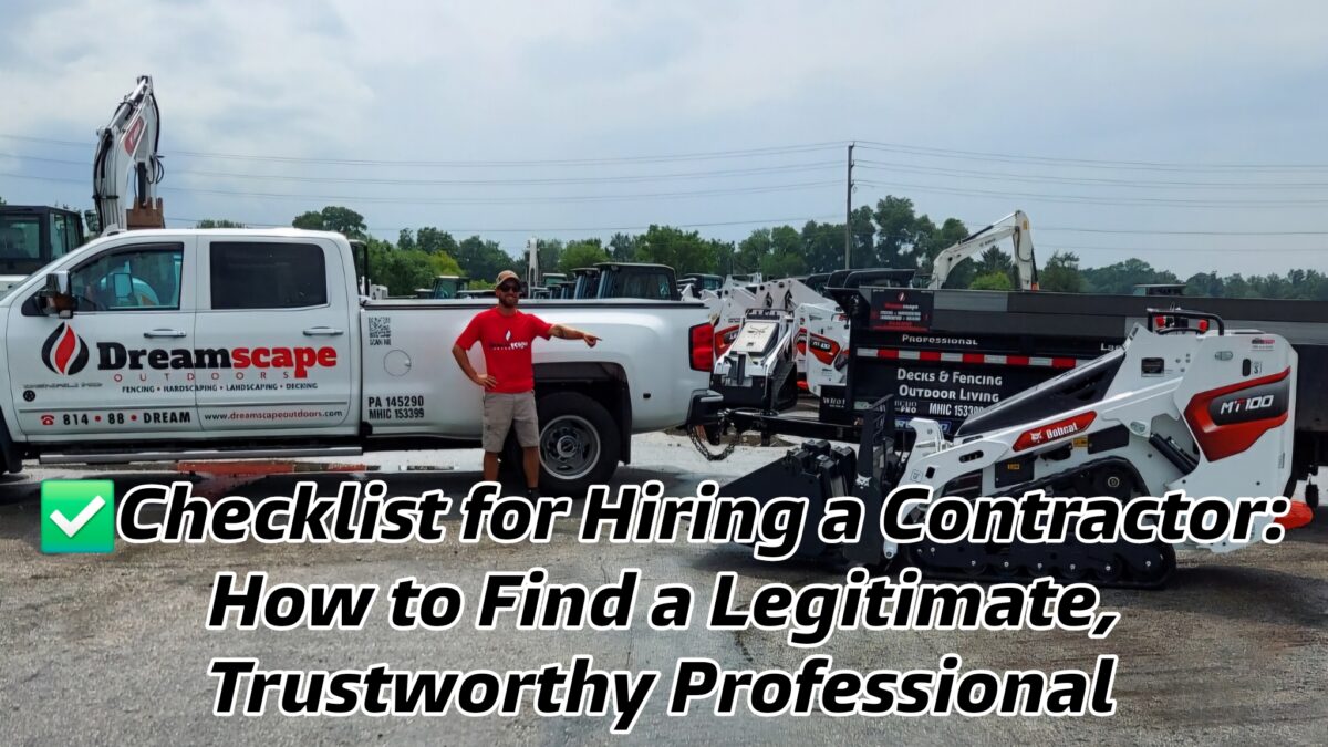 fencing-dreamscape-outdoors-checklist-for-hiring-a-qualified-contractor-hanover-pa-carroll-county-md